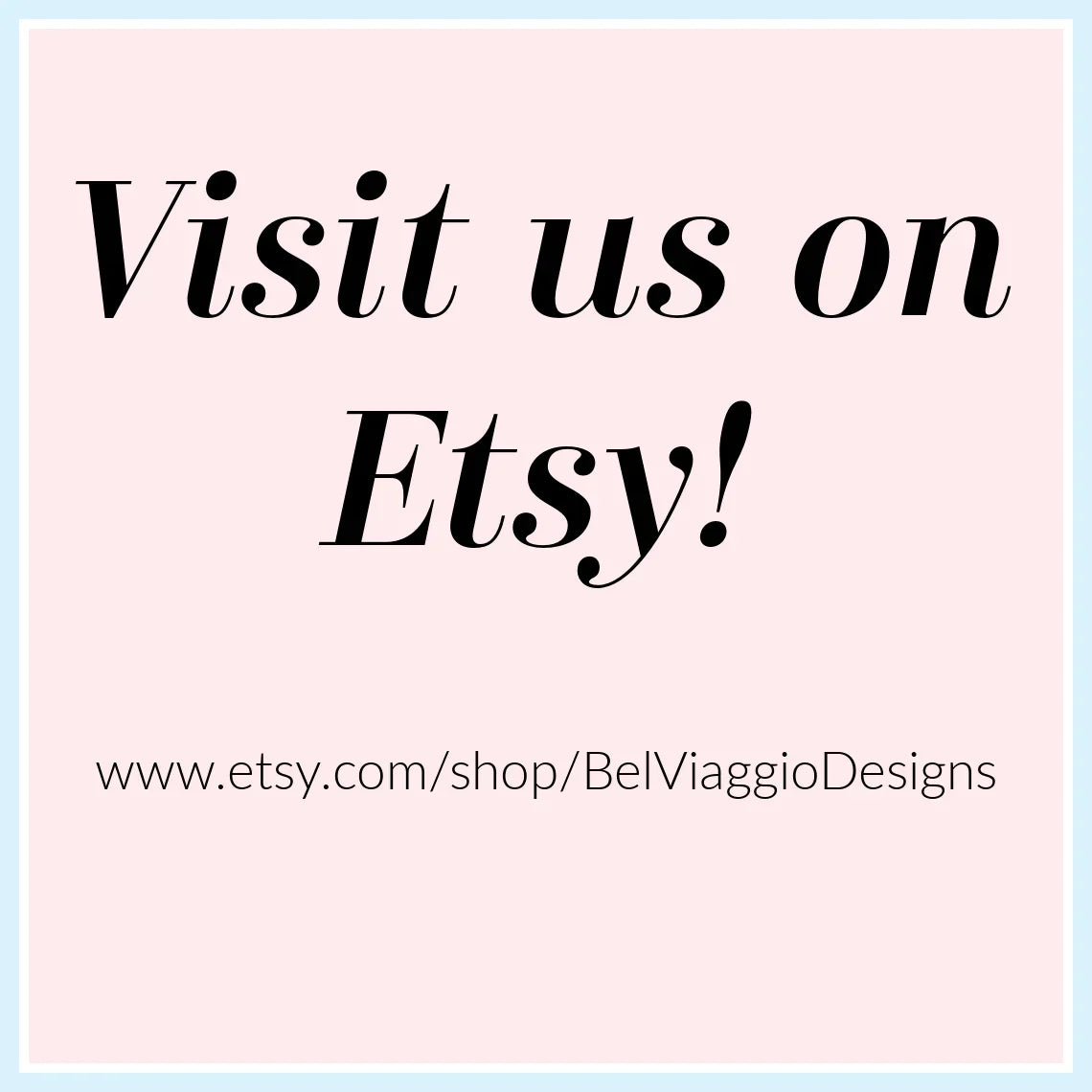Visit us on Etsy sign with shop URL on pink background, promoting custom jewelry shop.
