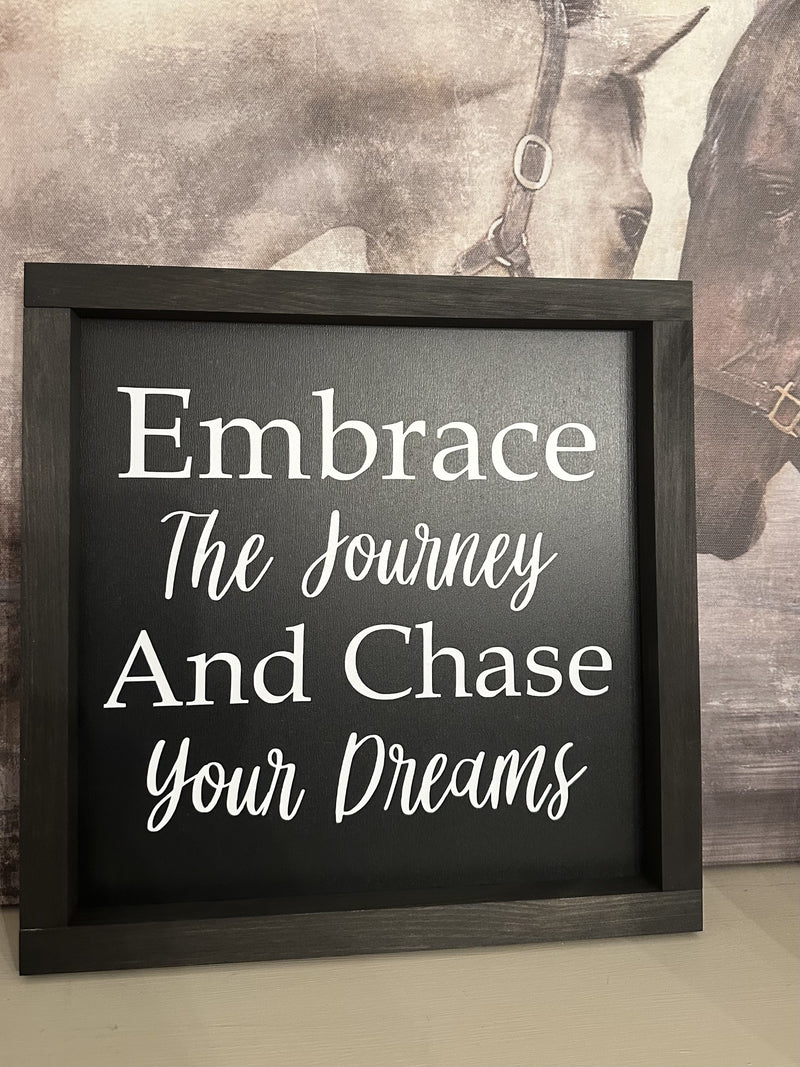 Home Decor Wood Sign Embrace the Journey